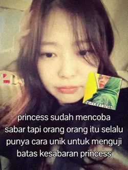 princess sudah sabar