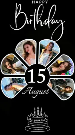 BIRTHDAY 15 AUGUST