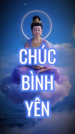 CHÚC BÌNH YÊN ..