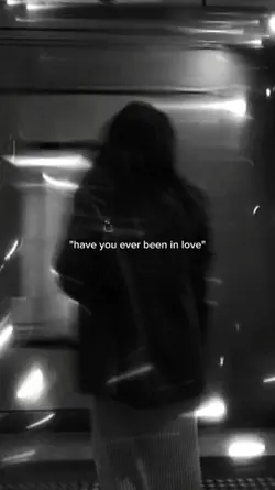 have u been in love 