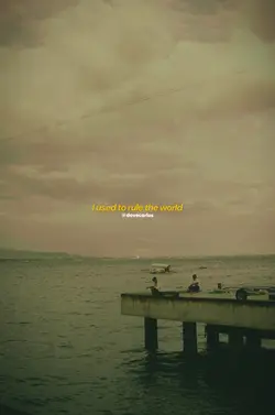 I used to..