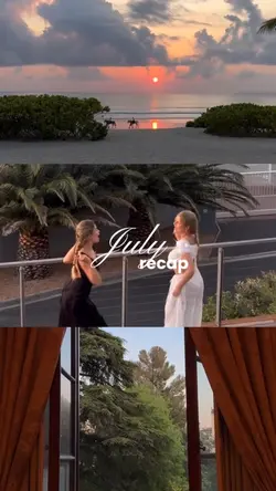 July recap