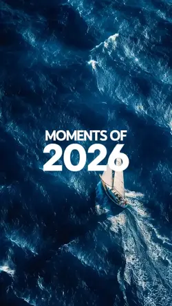 Moments Of 2026