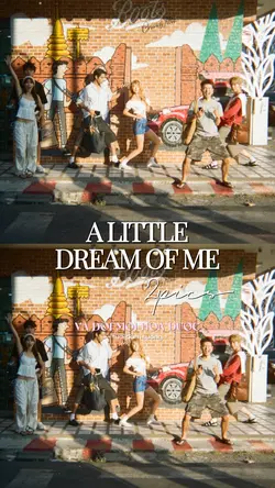 A Little Dream Of Me