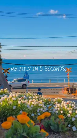 my july in 5 sec