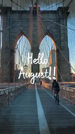Hello August 2026