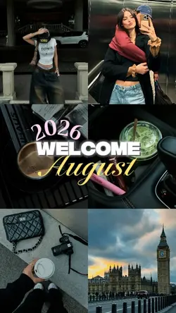 Welcome August 2026