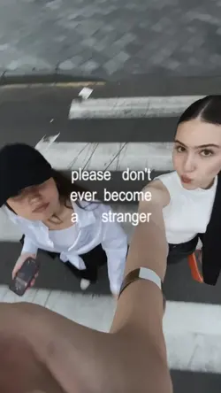 dont become stranger
