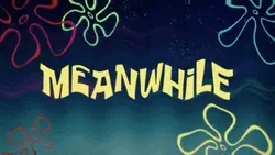 meanwhile