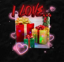 I love…