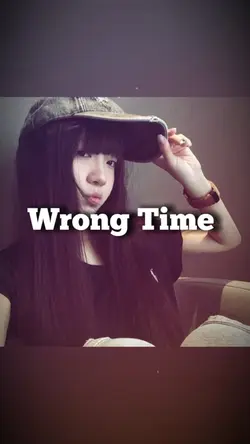 Wrong Time 