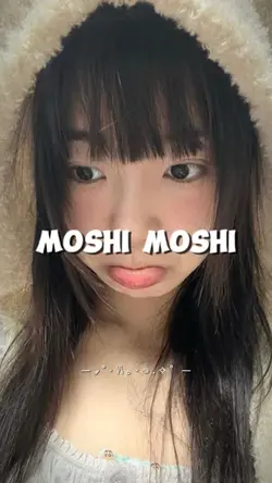 MOSHI MOSHI