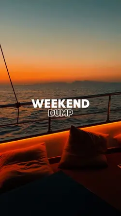 weekend dump 
