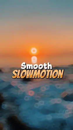 Smooth Slowmotion 🔥🦋
