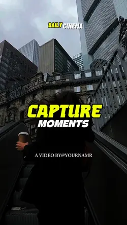 capture moments
