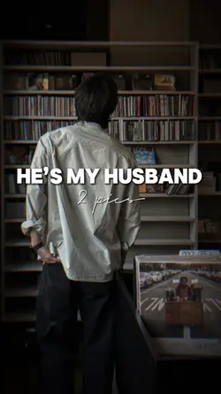 HE’S MY HUSBAND
