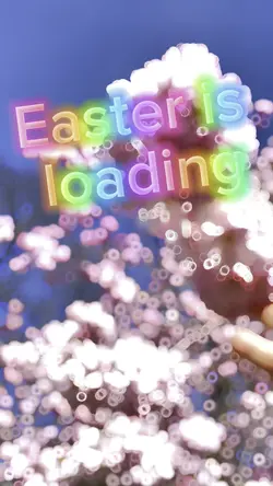 Easter is loading