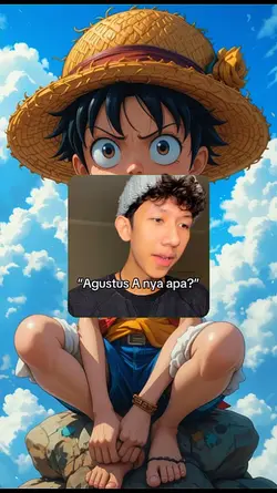  AGUSTUS A NYA APA?