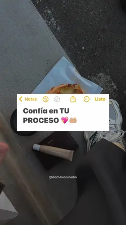 Confía en tu proceso