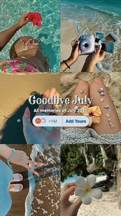 Goodbye July 