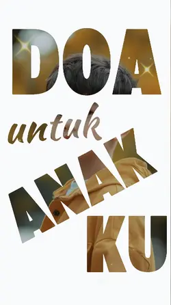 Doa untuk anakku