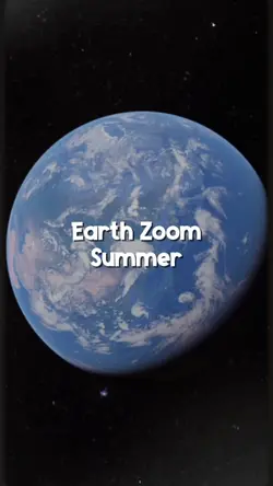 Earth Zoom summer 