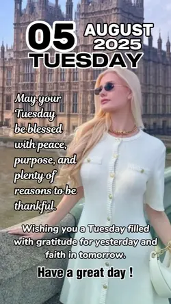 5 August, Tuesday