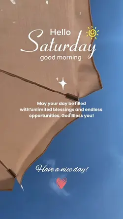 Hello Saturday 🌞