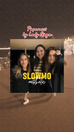Slowmo Aesthetic