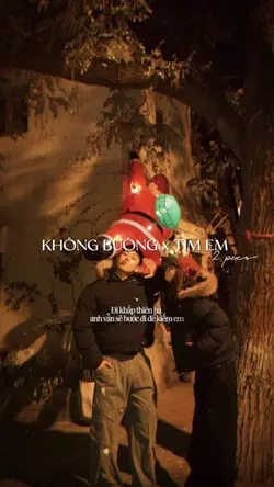 không buông x tìm em