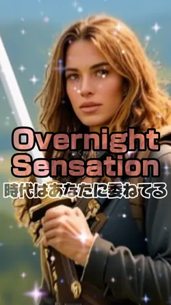 Overnight Sensation