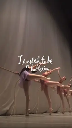 to be a ballerina