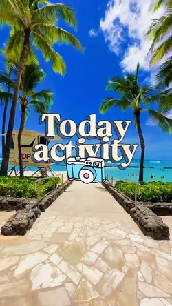 Today activity