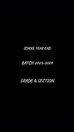 SCHOOL YEAR END