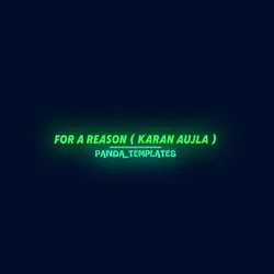 For a reason 