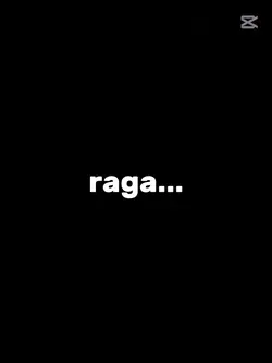 raga...