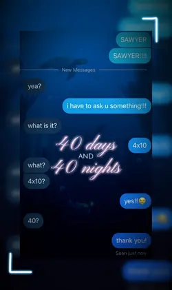 40 days & 40 nights 