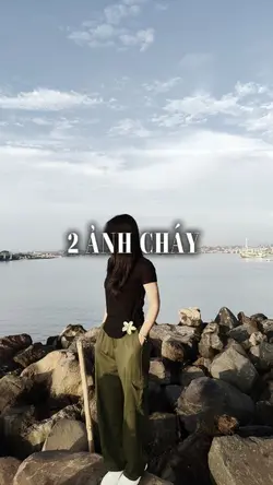 2 NHỮNG CỰC CHÁY