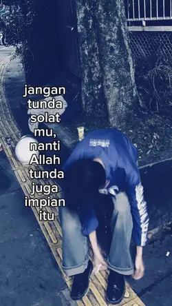 jangan tunda solatmu