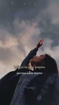believe in your pray