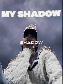 My Shadow