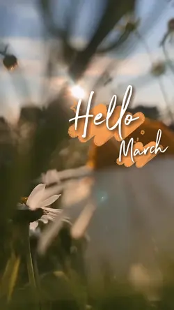 Hello March
