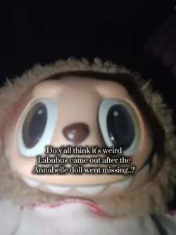 Labubu? Annabelle..?