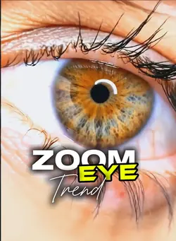 Zoom eye trend