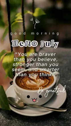 July quotes