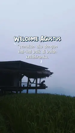 welcome agustus 