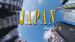 Japan Diaries