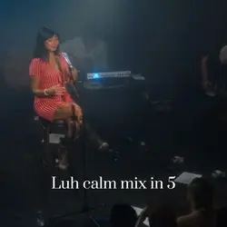 Luh calm mix