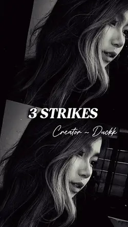3 STRIKES