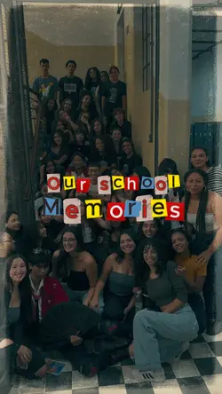 Our School Memories 